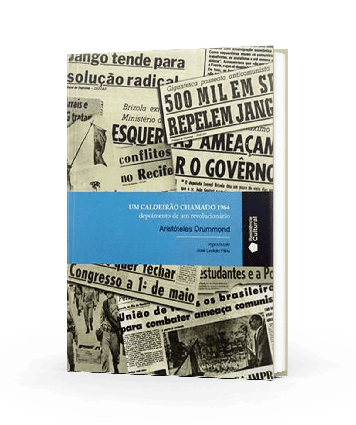 Capa do livro Um Caldeirão Chamado 1964